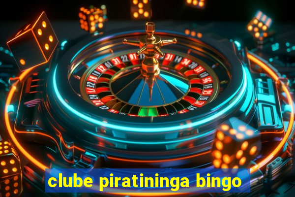 clube piratininga bingo